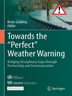 cover image of Towards the "Perfect" Weather Warning